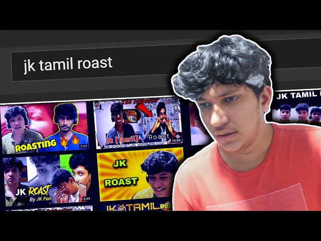 JK Tamil ROAST! 😪🍗