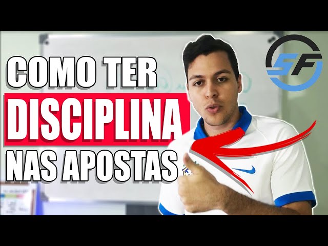 COMO TER DISCIPLINA NAS APOSTAS