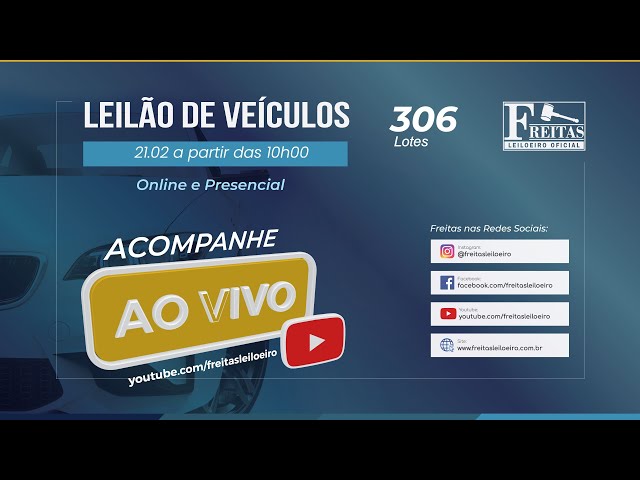 AO VIVO - Leilão Online de Veículos - Freitas Leiloeiro 21/02/2025