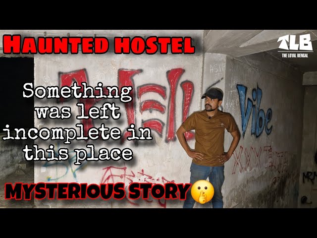 Haunted hostel | Mysterious story | The Loyal Bengal