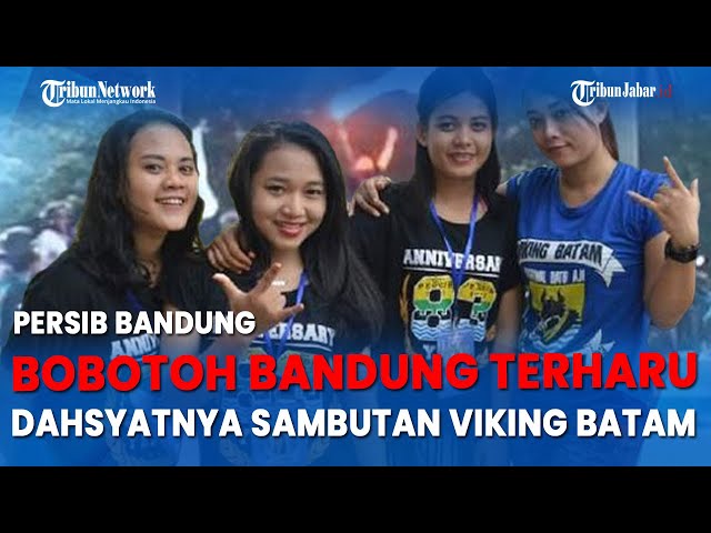 Bobotoh Bandung Terharu Dahsyatnya Sambutan Viking Batam untuk Persib, Ciro Alves dkk Makin Garang