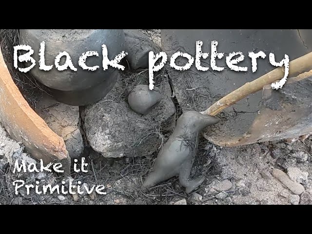 Primitive pottery 4: Firing pottery black ⚱️