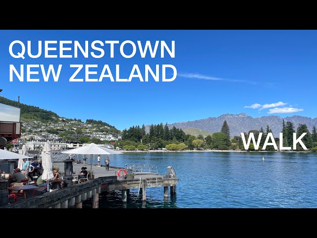 A walk through Queenstown, New Zealand