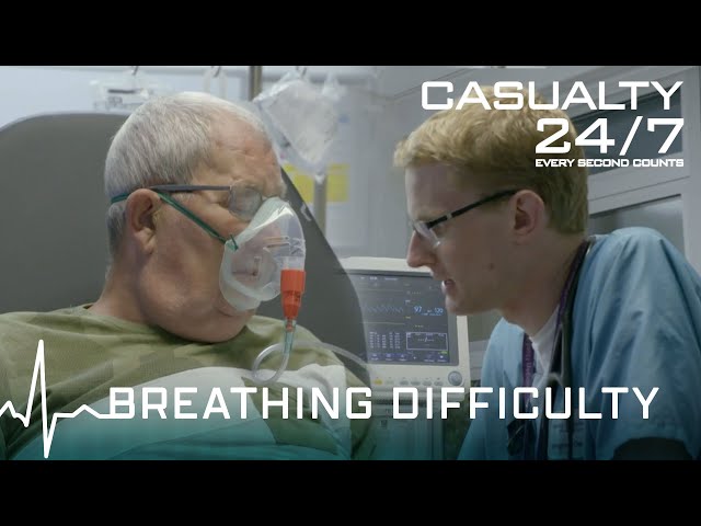 Broken Bones To Breathing Difficulties | Casualty 24-7: Every Second Counts