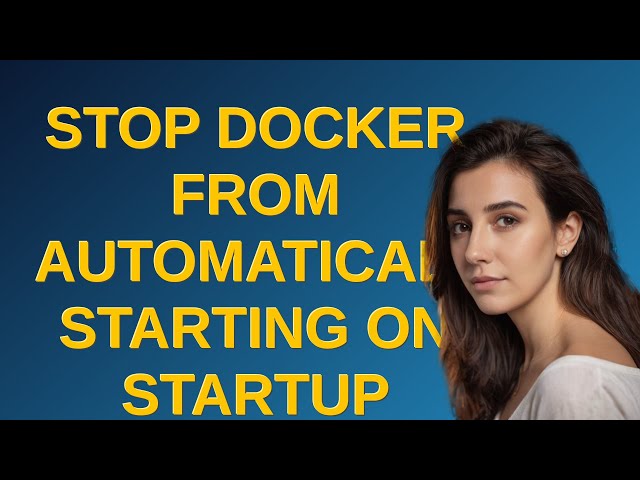 Apple: Stop Docker from automatically starting on startup