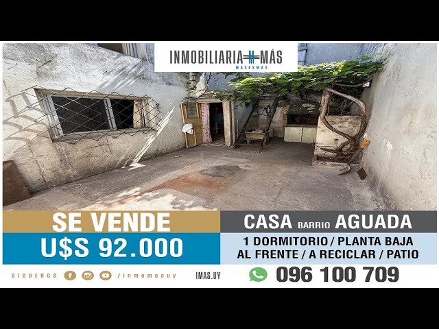 En venta: Casa de 1 dormitorio en Aguada