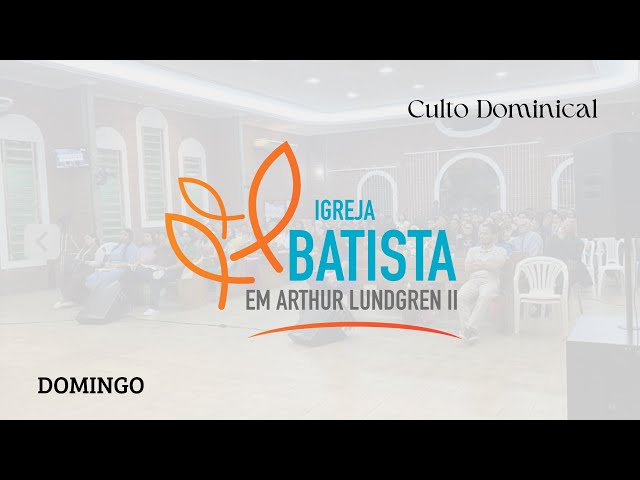 CULTO DOMINICAL - 09/02/2025