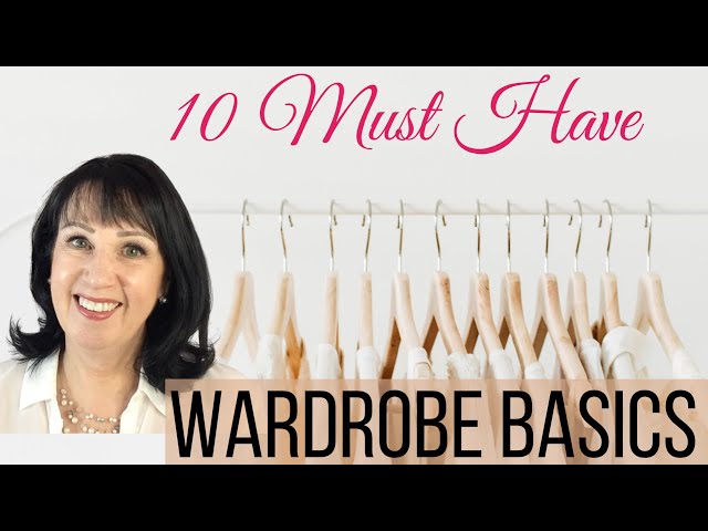 Style Over 50| 10 Must Have Wardrobe Basics