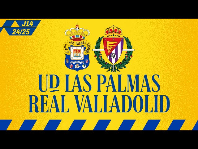 ¡HOY JUGAMOS ANTE EL REAL VALLADOLID! | UD Las Palmas