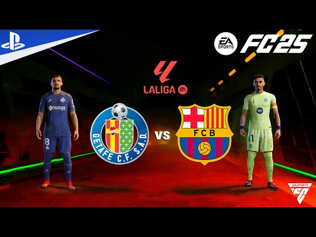 FC 25 - Getafe vs Barcelona - La Liga Match 2024/25 | PS5™ 4K