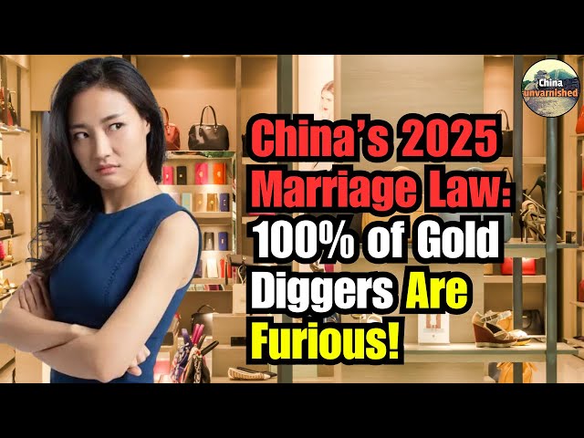 Gold Diggers Furious! China’s New Marriage Law Takes Effect on Feb 1st – Their Plans Ruined?