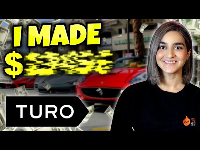 My First 120 DAYS Renting Cars on TURO (2023 METHOD REVEALED)