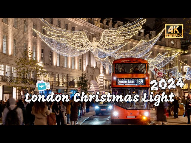 2024 London Christmas Light | Regent Street | New Bond Street | Harrods | Best UK Winter | 4K