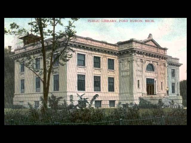 Moment in History Extra: Port Huron Museum Andrew Carnegie Center