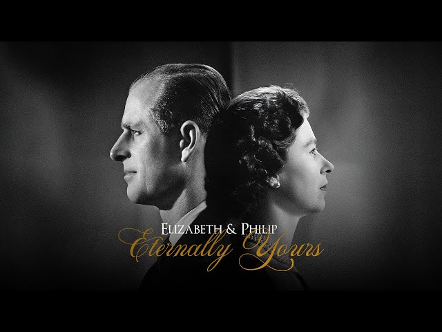 Elizabeth & Philip: Eternally Yours (2024) | Full Documentary