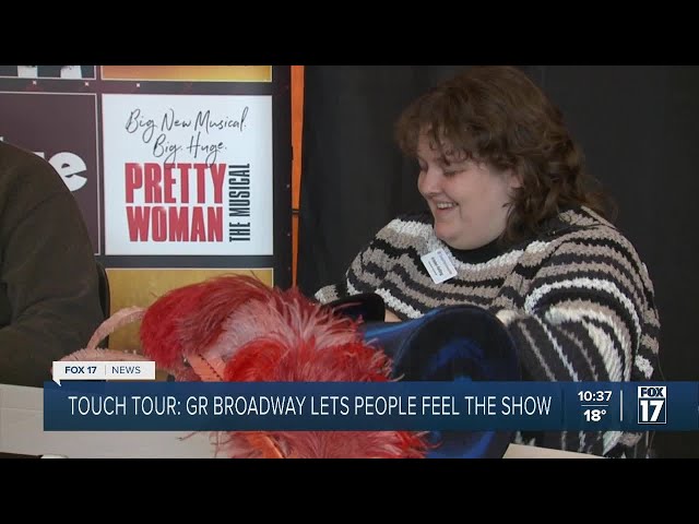 TOUCH TOUR: Broadway GR lets people feel the show