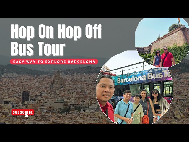 THE ULTIMATE WAY TO EXPLORE BARCELONA || HOP ON HOP OFF BUS ADVENTURE || CASTELL DE MONTJUIC