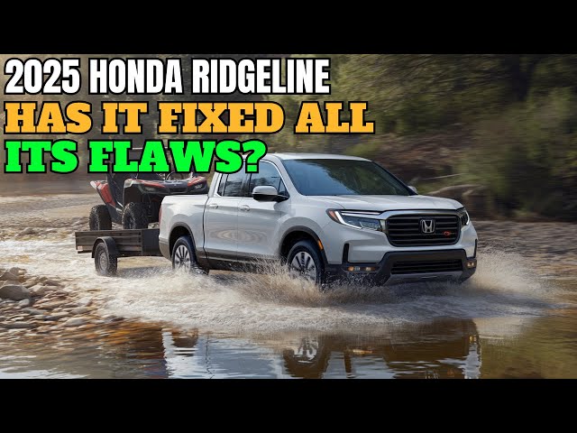 Has the 2025 Honda Ridgeline Finally Fixed Its 5 Biggest Flaws?