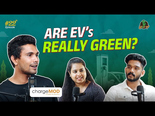 How ChargeMOD is Shaping the EV Landscape in Kerala | M Ramanunni | WiseUp Podcast