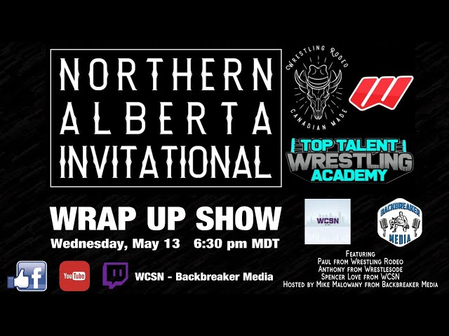 Northern Alberta Invitational Wrap Up Show