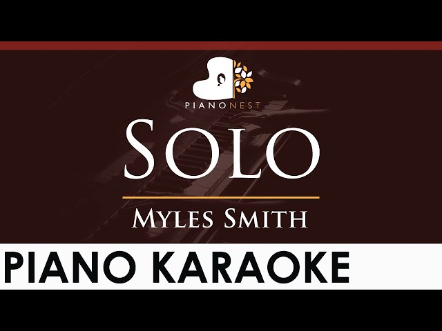 Myles Smith - Solo - HIGHER Key (Piano Karaoke Instrumental)