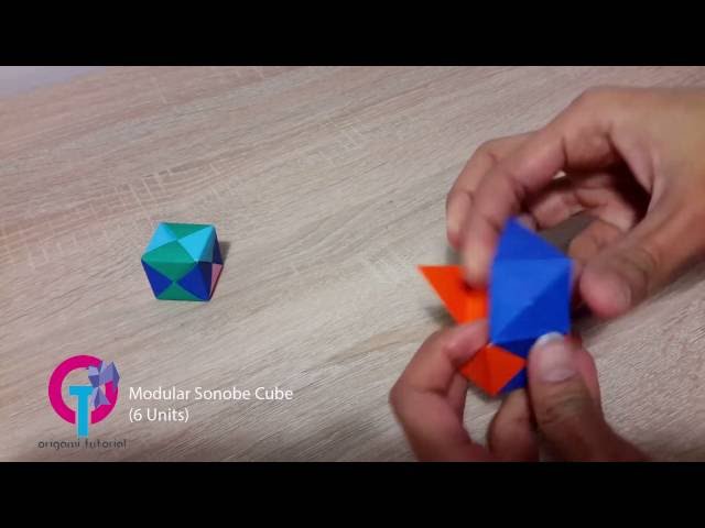 Origami Tutorial : Modular Sonobe Cube (6 Units)