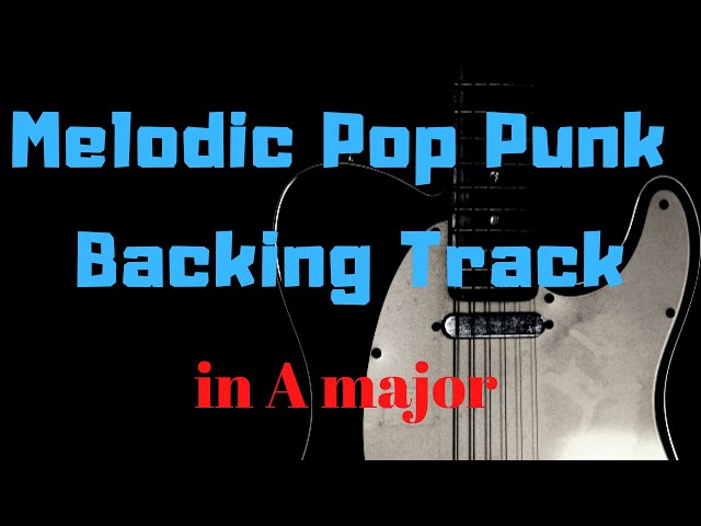 Melodic Pop Punk Backing Track in A major