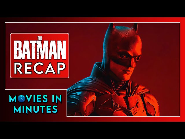 The Batman in Minutes | Recap