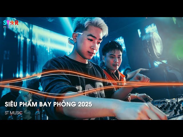 NONSTOP 2025 BAY PHÒNG BASS CỰC MẠNH ✈️ NHẠC SÀN VINAHOUSE DJ MIXTAPE 2025 ✈️ NHẠC REMIX CỰC MẠNH