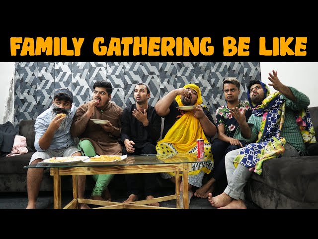 Family Gathering Be Like | DablewTee | WT | Funny Video