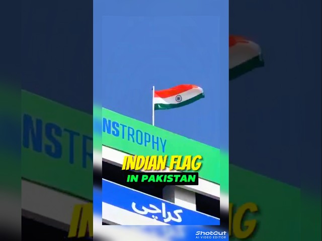 Indian Flag is Flying At Karachi Pakistan During Champions Trophy 2025 #shorts #viral #trending