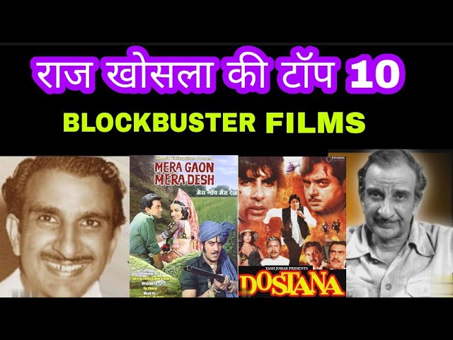 Director Raj Khosla Top 10 Superhit and Blockbuster Films|Raj Khosla Filmography