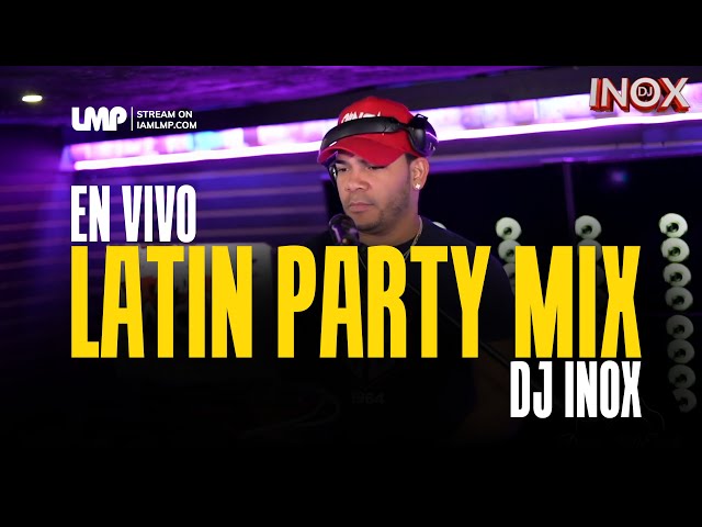 Latin Party Mix | Live En Vivo (Dembow Bachata Reggaeton House) | DJ Inox