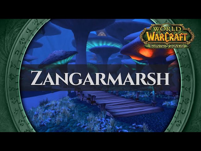 Zangarmarsh - Music & Ambience | World of Warcraft The Burning Crusade / TBC