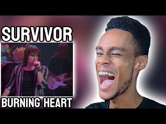 Survivor - Burning Heart | FIRST TIME REACTION