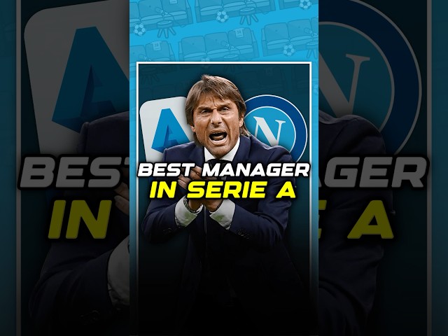 Conte the BEST manager in Serie A of our generation ? 🤨#football #soccer