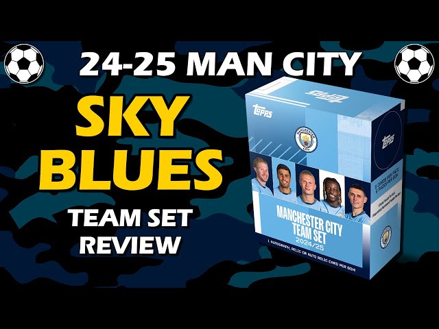 2024-25 Topps Man City Team Set Soccer Box Review