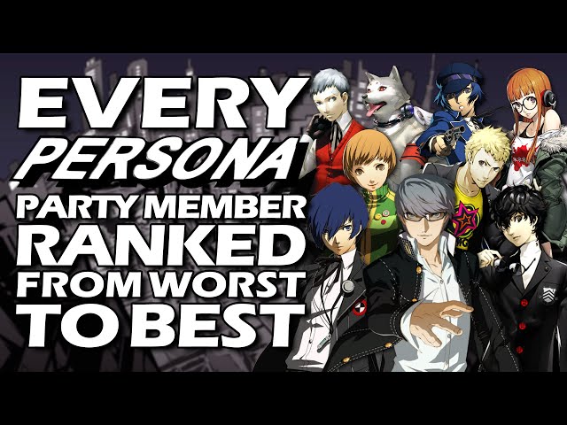 Every Persona Party Member Ranked From WORST To BEST