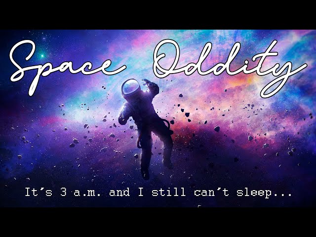 Space Oddity | David Bowie |  Lo Fi | it's 3 am and i can't sleep