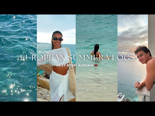 ALBANIA VLOG | european summer diaries pt. 3