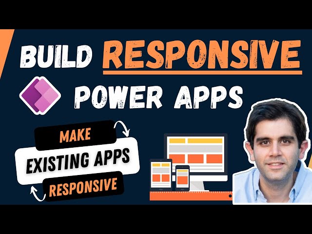 Add Responsive Design to your Power Apps | Make existing Canvas Apps Responsive