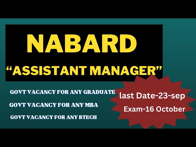 NABARD Recruitment 2023 | Age Limit \ Selection Process & Salary | Exam Pattern | Syllabus