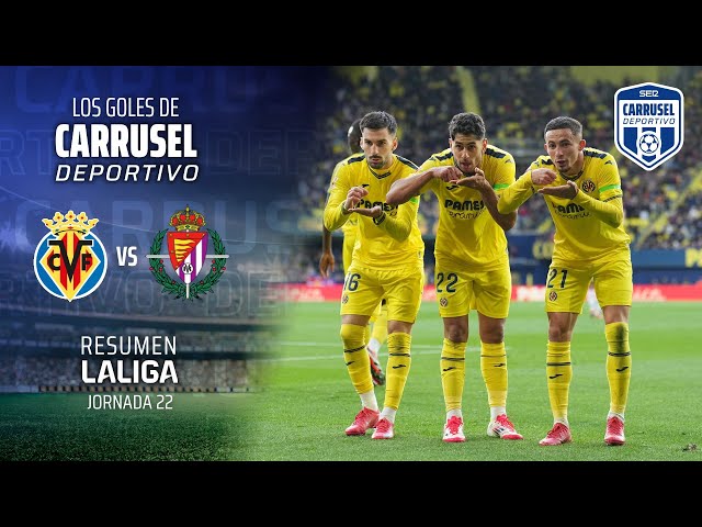 ¡El submarino brilló en la fiesta de Baena! - Resumen del Villarreal CF 5-1 Real Valladolid