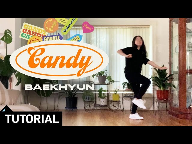 BAEKHYUN 백현 - Candy | Mirrored Dance Tutorial (TNB Pre-Audition Workshop)