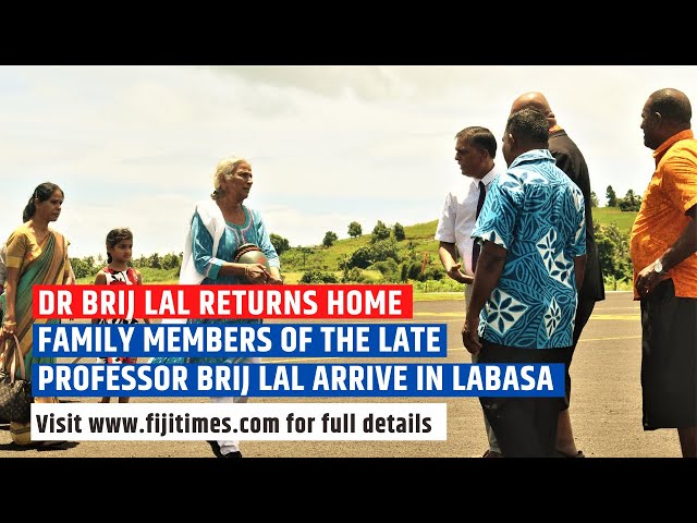 Family members of the late Professor Brij Lal arrive in Labasa