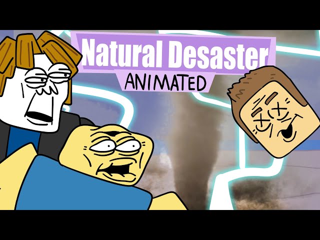 NATURAL DESASTER: INSANE CHAOS (ANIMATED)