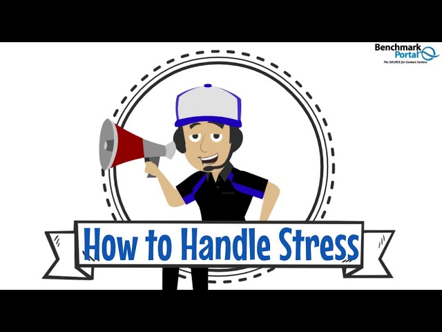 How to Handle Stress | Online Call Center Agent Soft Skills Part 10