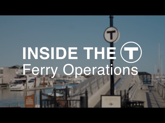 Inside the T - Ferry Operations