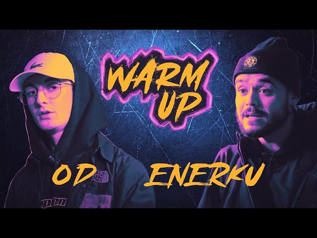 Warm Up #1 : OD VS Enerku