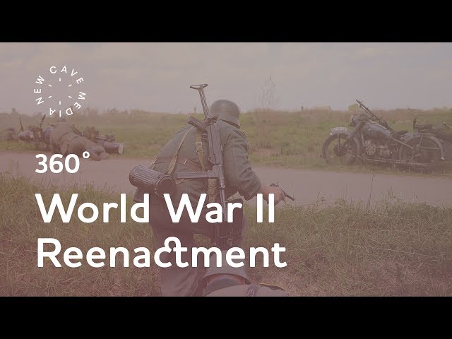 360° video | World War II Reenactment